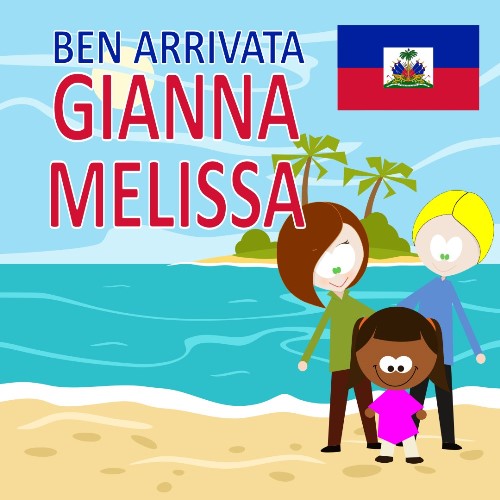 Siamo Arrivati: Benvenuta Gianna Melissa da Haiti